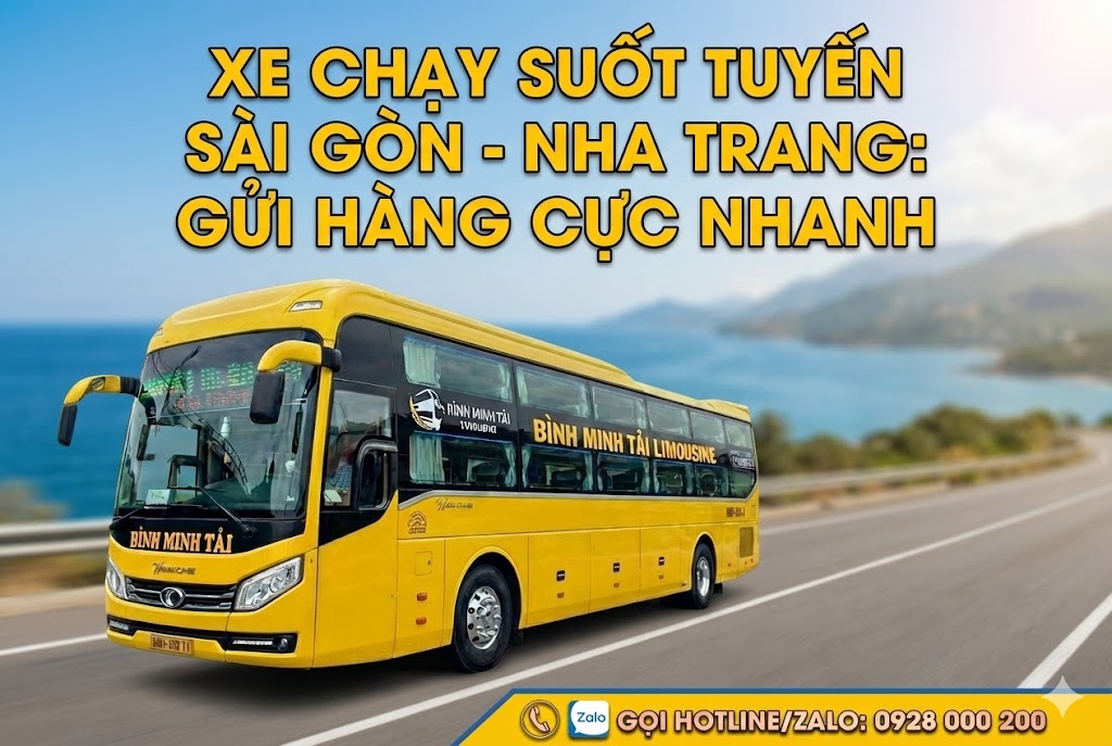 Xe Chạy Suốt Tuyến Sài Gòn - Nha Trang: Gửi Hàng Cực Nhanh – Giải Pháp Logistics "Không Ngủ" Thời Đại 4.0