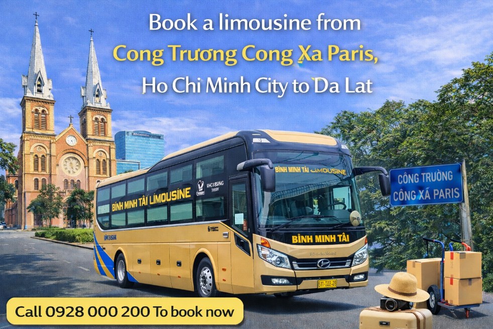 Review Đặt Xe Limousine Công Trường Công Xã Paris Hồ Chí Minh Đi Đà Lạt: Hành Trình Thượng Lưu Từ "Trái Tim" Sài Gòn